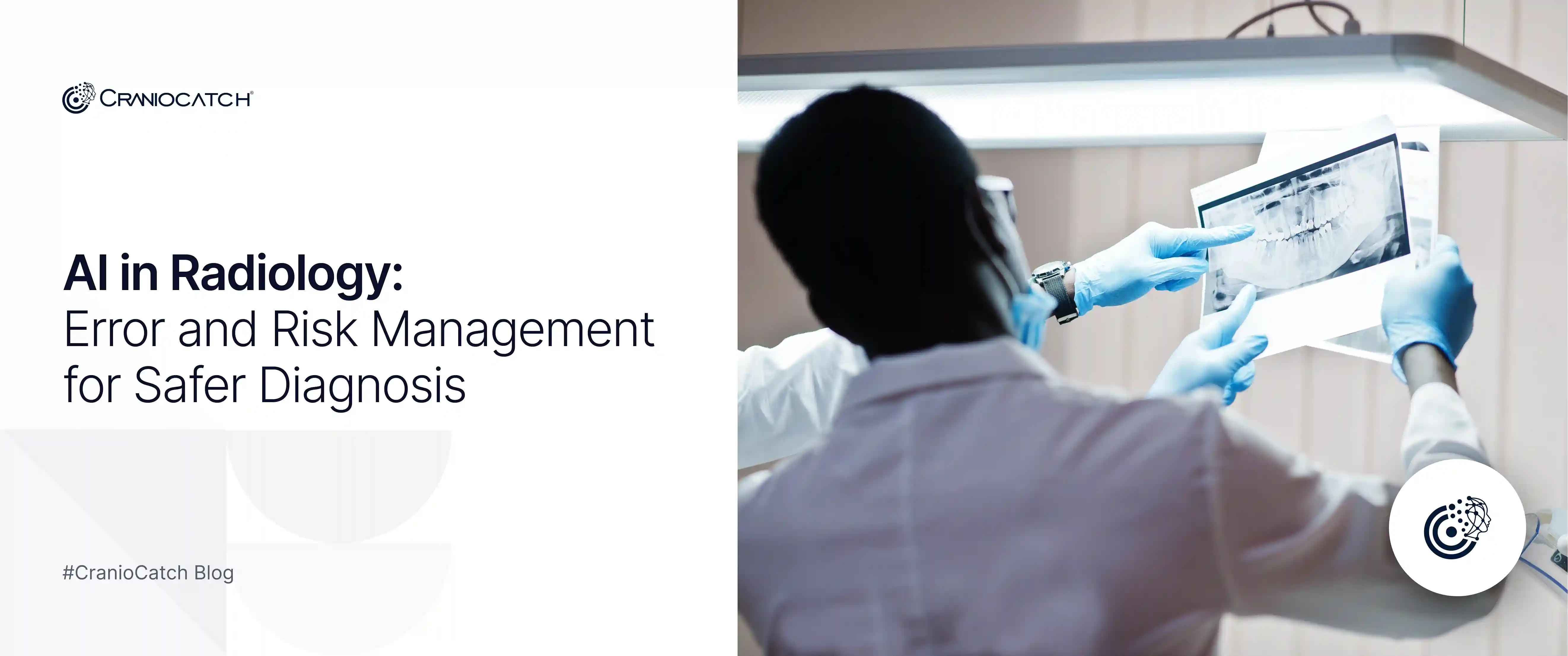 AI in Radiology: Error and Risk Management for Safer Diagnosis